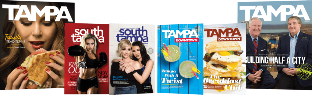 Tampa Magazines, South Tampa Magazine, Tampa Magazine, Tampa Downtown Magazine