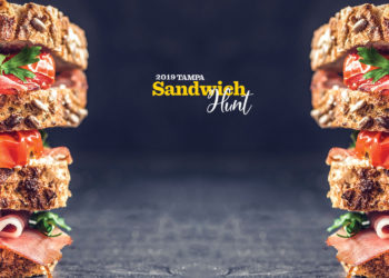 2019 Tampa Sandwich Hunt Has Begun!
