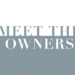 Meet the Owners